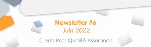 Newsletter # 6 - Juin 2022 Informer et accompagner votre client sur les garanties pertes d'exploitation
