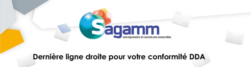 Dernière ligne droite vers la DDA - SAGAMM Dernière ligne droite vers la DDA - SAGAMM